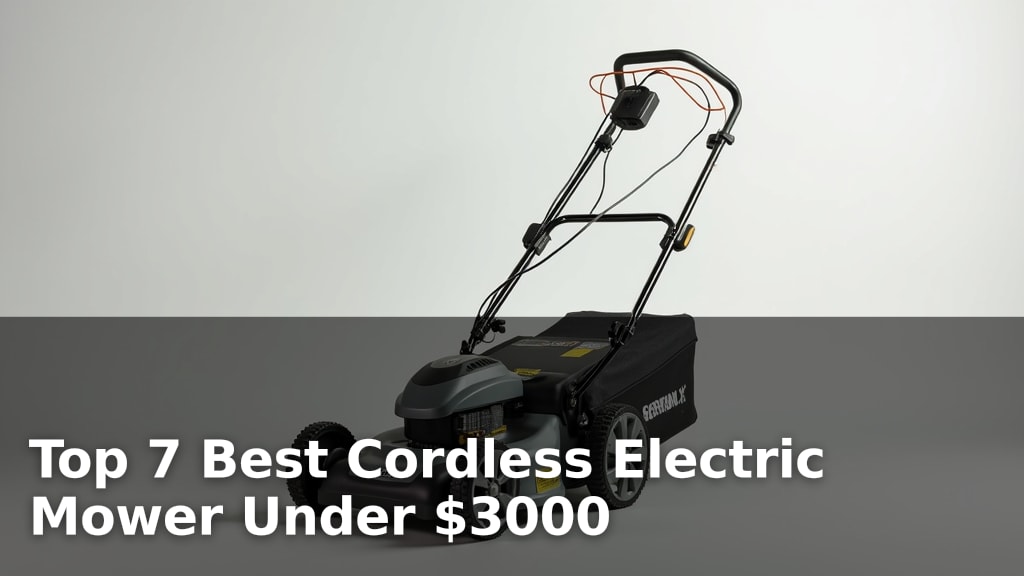 Best Cordless Electric Mower Under $3000